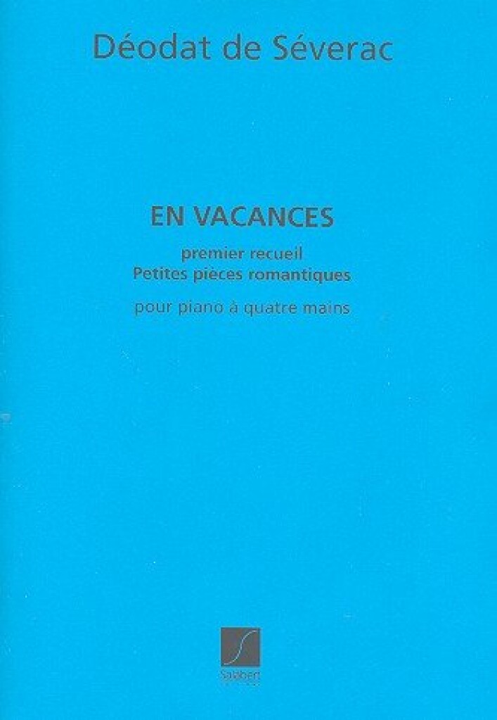 En Vacances, Petites Pieces Romantiques - Vol. 1